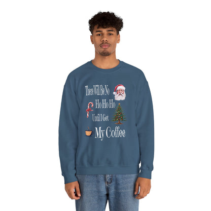 There Will Be No HO HO HO Unisex Heavy Blend™ Crewneck Sweatshirt