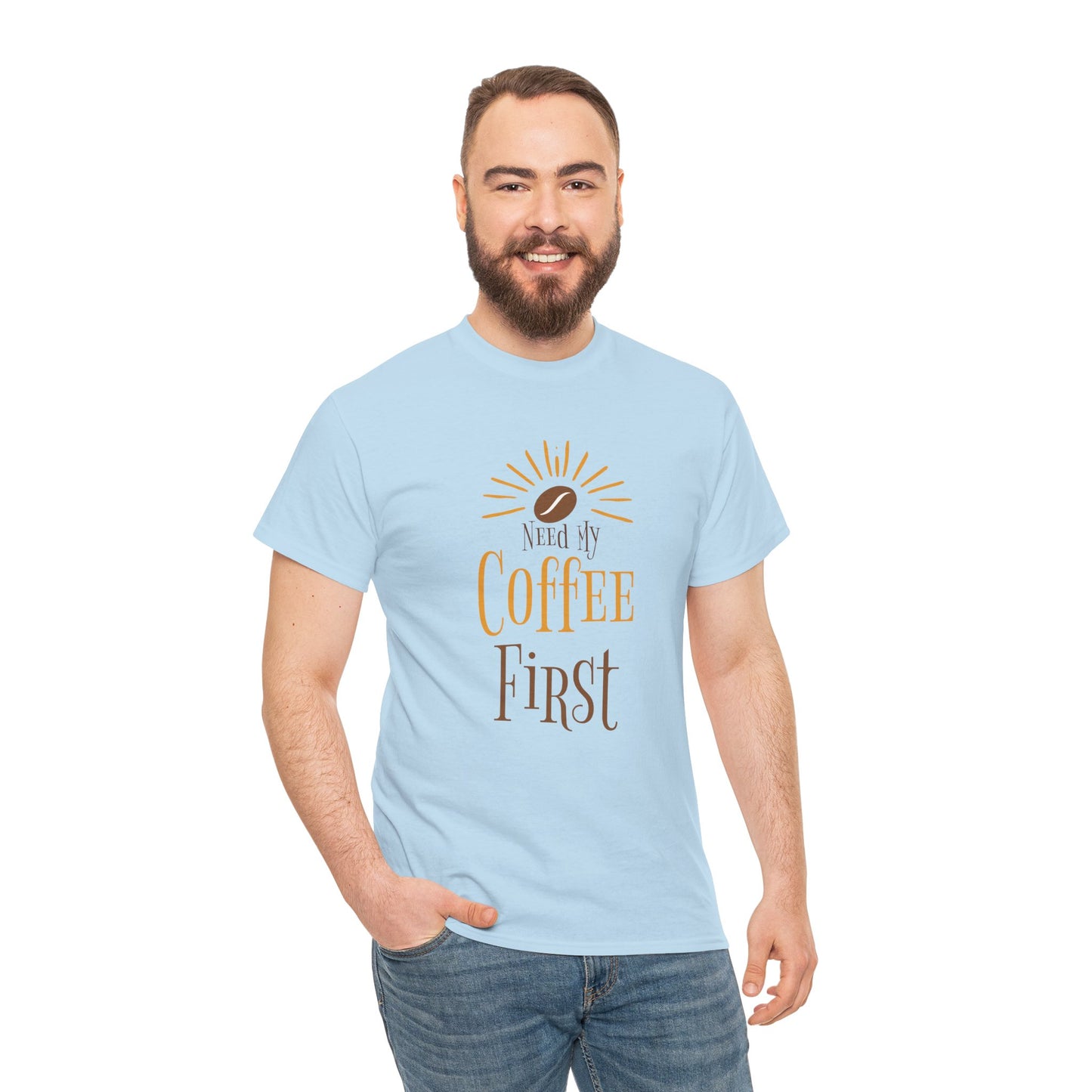 Coffee First T-Shirt — Cute Morning Coffee Quote Tee