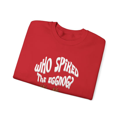 "Who Spiked the Eggnog?" Whimsical Holiday Crewneck Sweatshirt