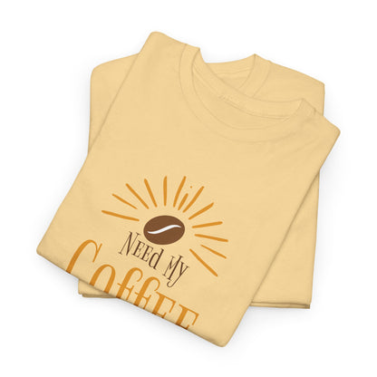Coffee First T-Shirt — Cute Morning Coffee Quote Tee
