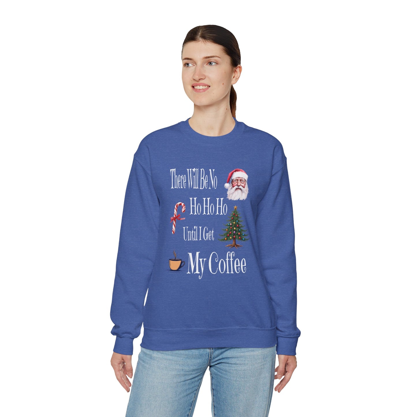 There Will Be No HO HO HO Unisex Heavy Blend™ Crewneck Sweatshirt