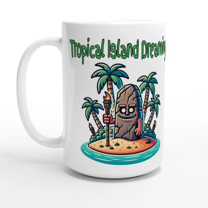 Tropical Island Dreaming White 15oz Ceramic Mug at Java Good Coffee