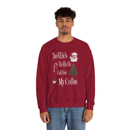 There Will Be No HO HO HO Unisex Heavy Blend™ Crewneck Sweatshirt