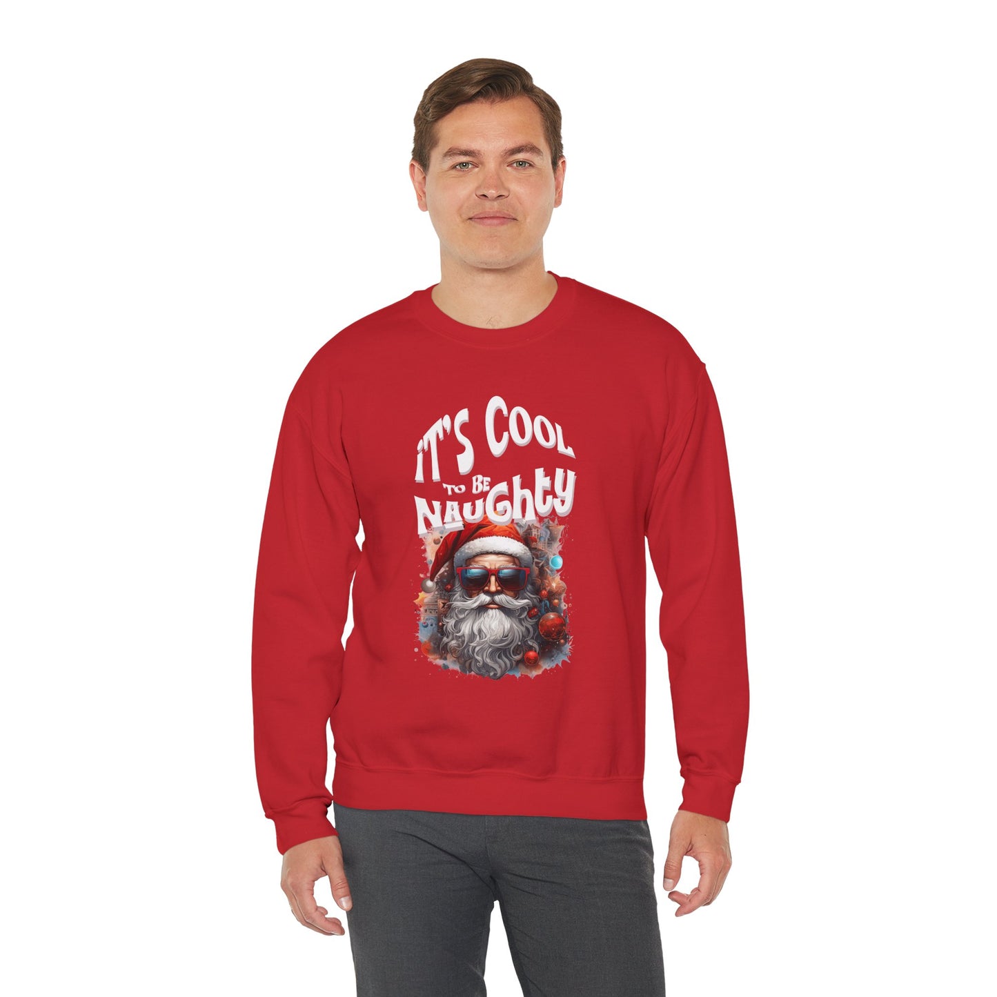 It's Cool to be Naughty Santa Vibes Unisex Crewneck Sweatshirt