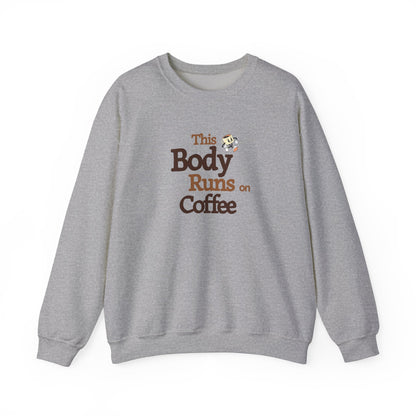 This Body Runs on Coffee Unisex Heavy Blend™ Crewneck Sweatshirt by Java Good Coffee