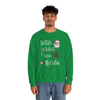 There Will Be No HO HO HO Unisex Heavy Blend™ Crewneck Sweatshirt