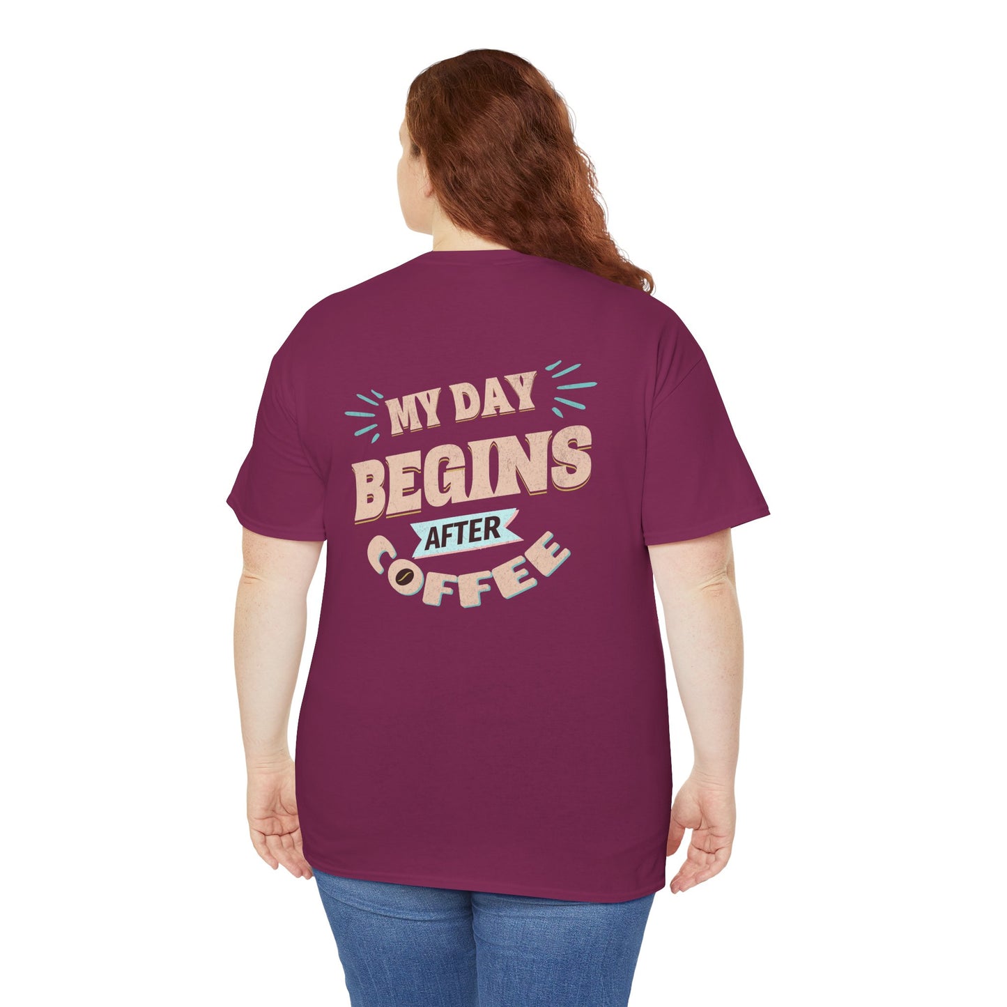 My Day Begins After Coffee T‑Shirt — Funny Coffee Lover Tee