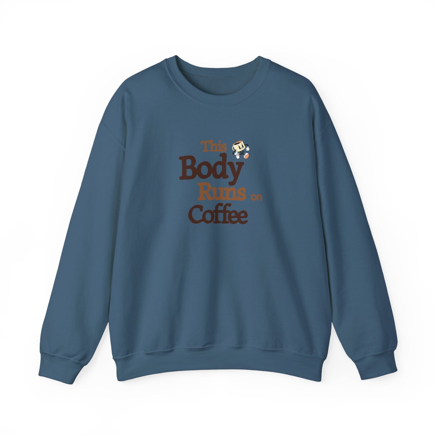 This Body Runs on Coffee Unisex Heavy Blend™ Crewneck Sweatshirt at Java Good Coffee