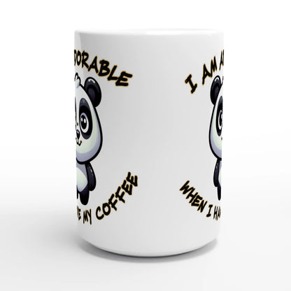  I am Adorable Panda White 15oz Ceramic Mug Java Good Coffee 