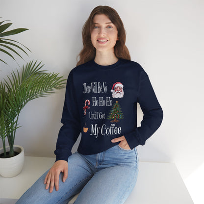 There Will Be No HO HO HO Unisex Heavy Blend™ Crewneck Sweatshirt