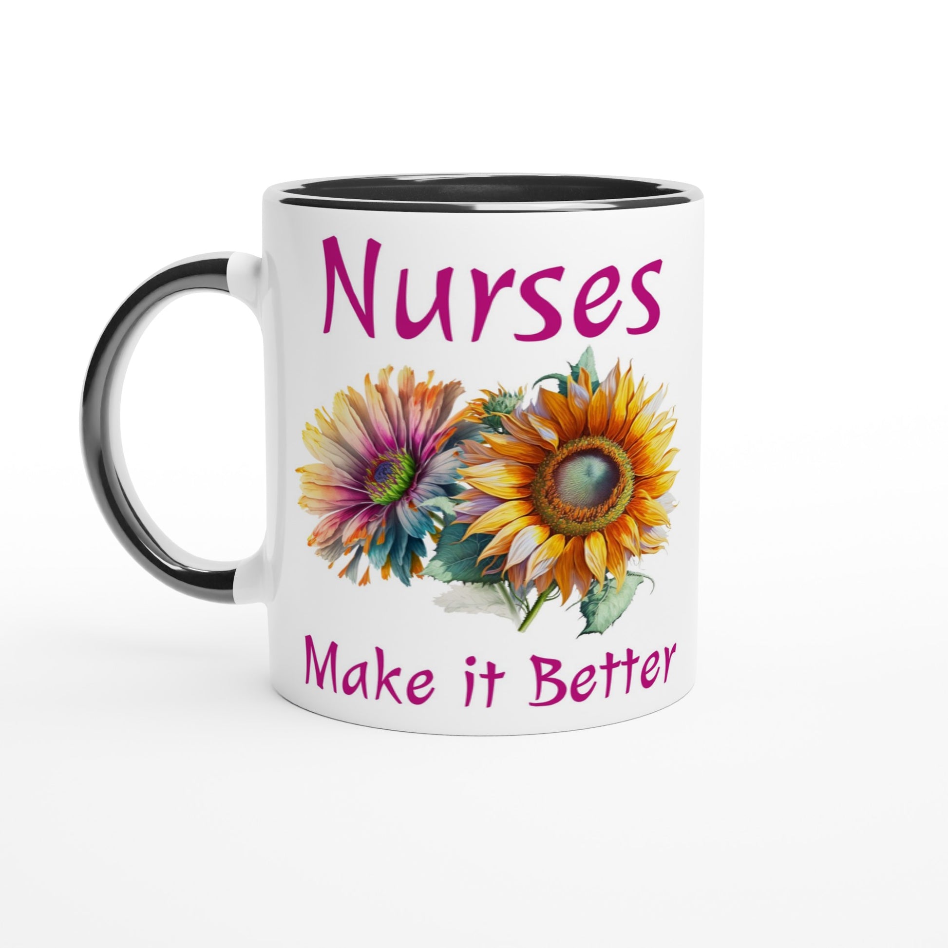 Nurses Make It Better Black  11oz Ceramic Mug at Java Good Coffee