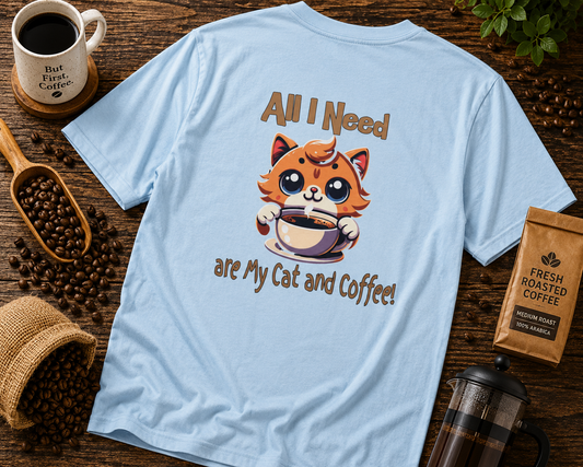 All I Need Are My Cat & Coffee Unisex Heavy Cotton Tee