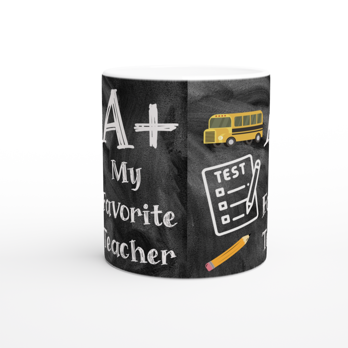 A+ My Favorite Teacher White 11oz Ceramic Mug